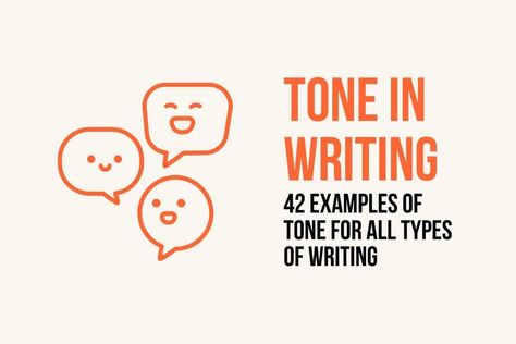 Tone in Writing: 42 Examples of Tone For All Types of Writing Tone In Writing, Tone Examples, Types Of Writing, Creative Writing Exercises, Written Communication, Complex Sentences, Word Choice, Type Of Writing, Writing Exercises