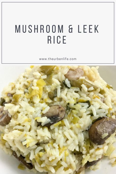 Mushroom Leek Recipes, Leeks And Mushrooms Recipes, Leeks Recipe Healthy, Leek Rice, Leek Recipes Side Dishes, Leeks Recipes, Leek Risotto, Veggie Box, Leek Recipes