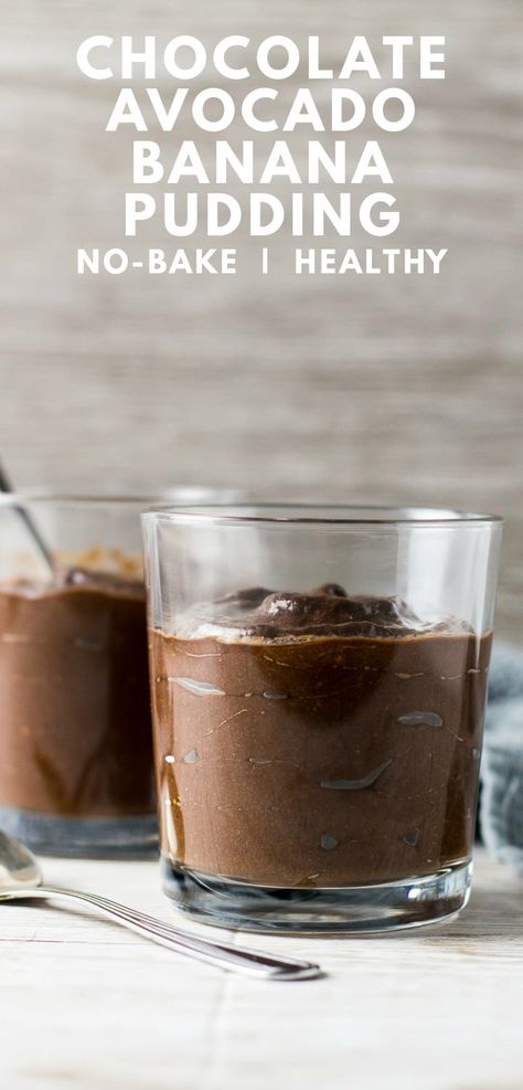 Banana Chocolate Pudding, Chocolate Banana Pudding, Banana Mousse, Chocolate Avocado Pudding, Healthy Chocolate Pudding, Healthy Pudding, 30 Diet, Kid Meals, Avocado Mousse