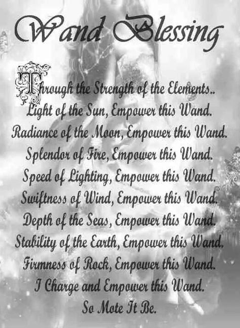 Magickal Tools | The Wand - Wand Blessing ~ As always, your own words and rhymes are much more powerful, although the spells of others will work.  Just be sure to ask the blessings of the Elements when you consecrate your Wand, facing the proper direction when you do. It's up to the practitioner to decide how involved  or simple their ritual is. ~ ad Wiccan Magic, Magic Spell Book, Wiccan Witch, Magick Spells, Wiccan Spell Book, Eclectic Witch, Witch Craft, Witchcraft Spell Books, Book Of Shadow