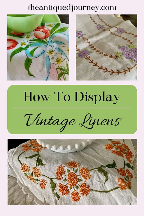 a collection of vintage linens displayed throughout the home Things To Make With Vintage Linens, Vintage Kitchen Linens, Old Hankies Ideas, Vintage Linen Projects, How To Display Vintage Hankies, Repurpose Embroidered Linens, Displaying Vintage Linens Ideas, Repurposed Embroidered Linens, Upcycle Embroidery Vintage Linen