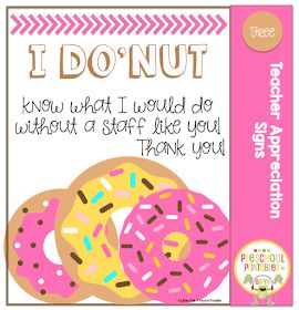 Free Teacher Appreciation Signs for Donuts ~ Preschool Printables Donut Appreciation Printable Free, Teacher Appreciation Signs, Donut Quotes, Staff Ideas, Staff Appreciation Week, Staff Appreciation Gifts, Teacher Appreciation Printables, Thank You Printable, Appreciation Printable