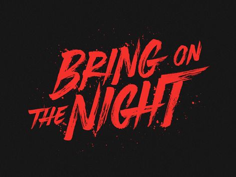 'Bring On The Night' by Laura Dillema Alfabet Font, Lettering Inspiration, New Retro Wave, Font Inspiration, Have Inspiration, Title Design, Jason Todd, Typography Letters, Graffiti Lettering