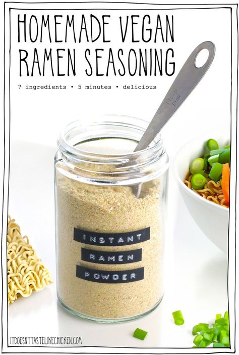 Vegan Ramen Seasoning Recipe, Vegan Ramen Broth Recipe, Homemade Ramen Seasoning Chicken, Top Ramen Seasoning Homemade, Healthy Ramen Seasoning, Vegan Soup In A Jar, Ramen Seasoning Packet Recipe, Veg Ramen Recipe, Instant Soup In A Jar