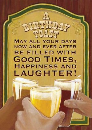 Beer Birthday Toast http://blog.illustrationcastle.com/2008/07/04/hazy ... Birthday Beer Quotes, Bday Images, Happy Birthday Cards Images, Happy Birthday Cheers, Birthday Toast, Birthday Msgs, Birthday Wishing, Bday Quotes, Happy Birthday Beer