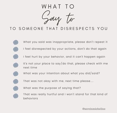 What To Say To Someone Who Is Mad At You, What To Say When Someone Asks If Your Ok, What To Say When Someone Disrespects You, What To Say If Someone Asks You Out, Smart Things To Say In An Argument, How To Say What You Feel, What To Say When Someone Says They Like You, What To Say To Encourage Someone, What To Say Instead Of Ghosting Someone