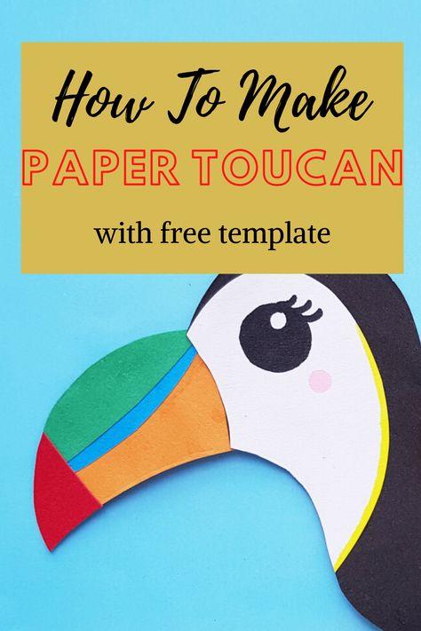 Toucans are beautiful birds and they make for beautiful papercrafts. Their bright colors are what they are known for and you can easily recreate them with this paper toucan craft! #papertoucan Paper Toucan, Toucan Craft, Animal Crafts Preschool, Literacy Activities Preschool, Toucan Art, T Craft, Sensory Art, Kid Friendly Crafts