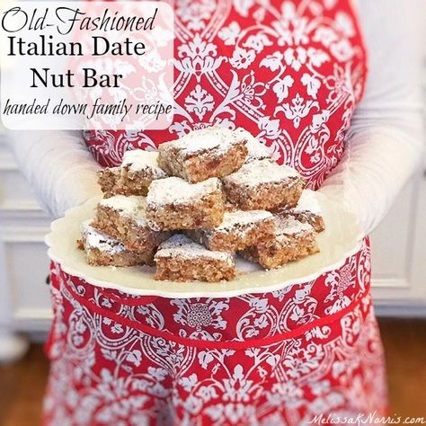 I love old family recipes! These old-fashioned Italian date nut bars have been passed down in her family for generations. I love the story and the recipe. They look amazing! Nut Bars Recipe, Date Nut Bars, Melissa K Norris, Nut Bars, Date Bars, Nut Bar, Sugar Pie, Date Recipes, Christmas Treat