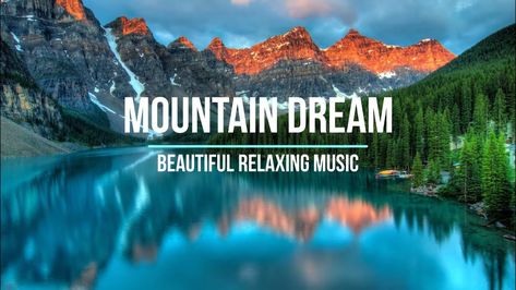 Mountain Dream - Beautiful Relaxing Music. Use this music as Deep Meditation Music, Yoga Music, Music for Massage, Spa Music, Dream Music. Also could be used as a Study Music, Deep Sleep Music and Total Relaxation Music. Relax your body and mind with this Calm Music Video. Use it for Zen Meditation, Concentration and Balance, Stretching and other Relaxing purposes. Spa Music, Calm Music, Deep Sleep Music, Study Music, Relaxation Music, Dream Music, Yoga Music, Deep Meditation, Zen Meditation