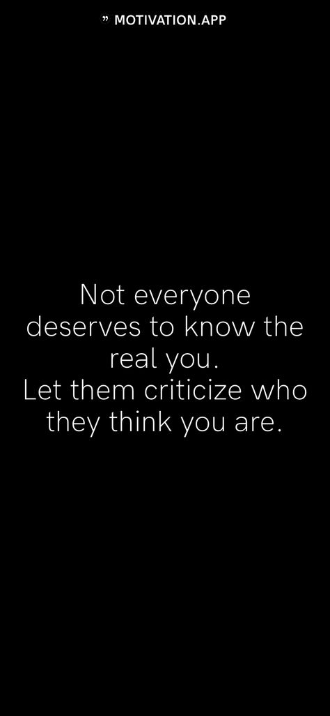 Everyone Is So Mean To Me, Honest Quotes, Motivation App, Be Honest With Yourself, Be Real, Getting To Know, Personal Growth, Thinking Of You, Meditation