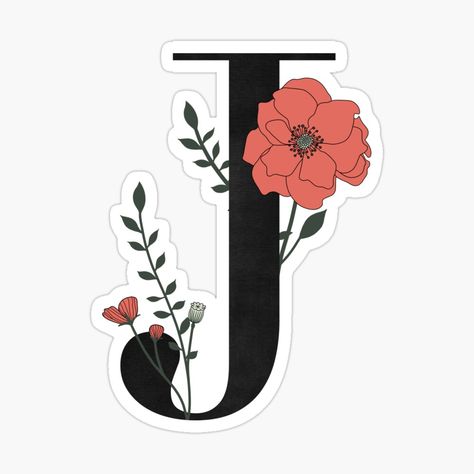 Get my art printed on awesome products. Support me at Redbubble #RBandME: https://www.redbubble.com/i/sticker/J-monogram-with-Flower-Design-by-jamiemaher15/50036630.EJUG5?asc=u J Sticker, Letter J Design, Mexican Graphic Design, Preppy Stickers, Homemade Stickers, Etsy Stickers, Tumblr Stickers, Hydroflask Stickers, Art Case