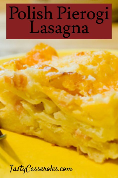 Polish Pierogi Lasagna (Pierogi Casserole) - Tasty Casseroles Polish Lasagna, Lazy Pierogi Casserole, Pierogi Lasagna Recipe, Lazy Pierogi, Pierogi Lasagna, Tasty Casseroles, Polish Pierogi, Pierogi Casserole, Pierogi Recipe