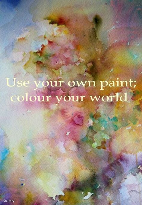 Color Your World Quotes, Quotes About Color Colour, Art Quotes Inspirational, World Quotes, Color Quotes, Artist Quotes, Paint Colour, Creativity Quotes, Marcus Aurelius