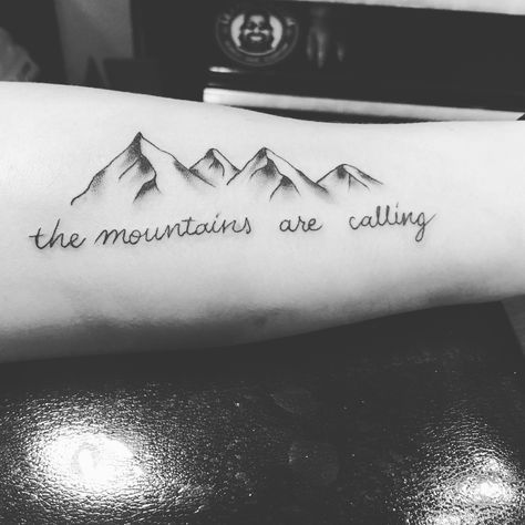 Newest addition - “the mountains are calling” tattoo #tattoo #colorado The Mountains Are Calling And I Must Go Tattoo, Mountains Are Calling Tattoo, Mountain Running Tattoo, The Mountains Are Calling Tattoo, Rocky Mountain Tattoo, Steve Tattoo, Colorado Tattoo, Sloth Tattoo, Go Tattoo