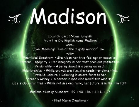 Madison name meaning Madison Meaning, Madison Name, Old English Names, Personal Integrity, True Feelings, Names With Meaning, Old English, Animated Gifs, Images Photos