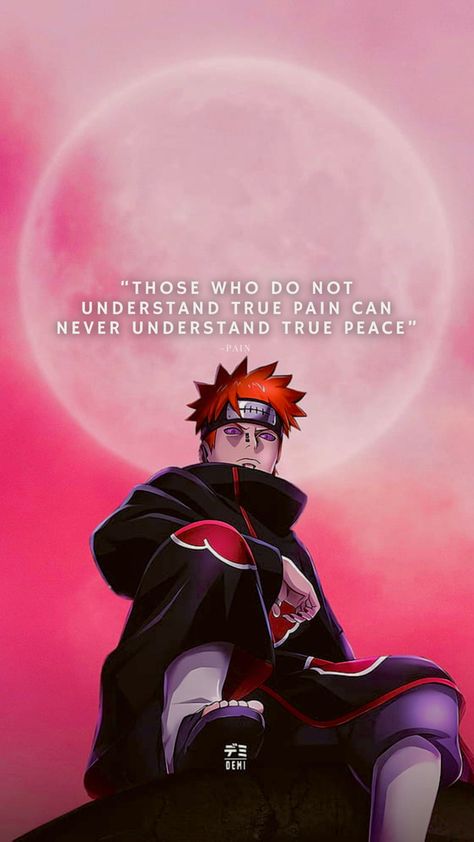 Quotes With Anime Background, Naruto Motivation Wallpaper, Kakashi Quotes, Naruto Backgrounds, Moms Photography, Hero Quotes, Pain Naruto, Naruto Quotes, Anime Love Quotes