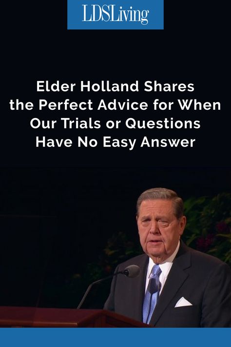 For those wondering if they can make it through a trial, for those wondering if they can stay in the Church, Elder Jeffrey R. Holland has the perfect quote from Joseph Smith and inspiring counsel for you. Elder Holland Quotes, Trials Quotes, Holland Quotes, Lds Talks, Jeffrey R. Holland, Narcissistic Husband, Adversity Quotes, Elder Holland, Prophet Quotes