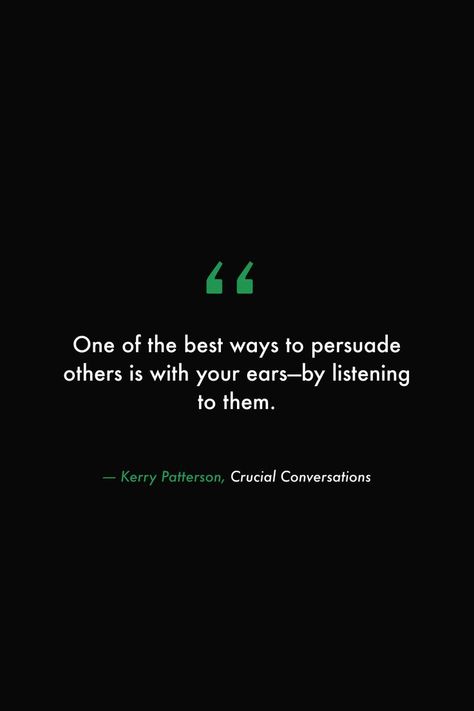 Persuade Quotes, Conversation Quotes, Listening Quotes, Crucial Conversations, Library Quotes, Aesthetics Quote, 100 Book, Book Quotes, Philosophy