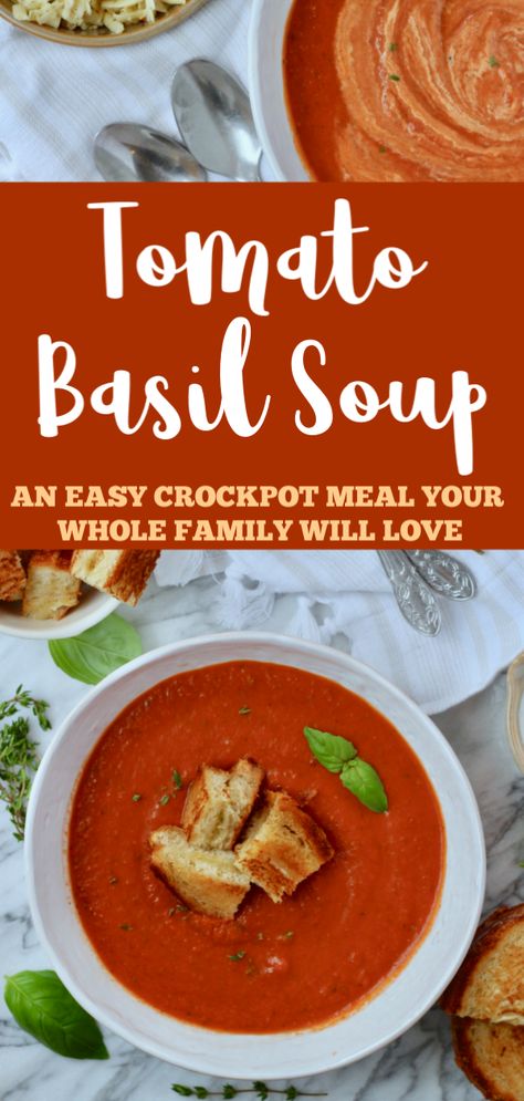 Easy Crockpot Recipes: Tomato Basil Soup - Slice of Jess Soup Crockpot Recipes, Crockpot Recipes Soup, Basil Soup Recipe, Tomato Basil Soup Recipe, Soup Crockpot, Crockpot Stew, Vegetarian Crockpot Recipes, Basil Soup, Crockpot Soup Recipes