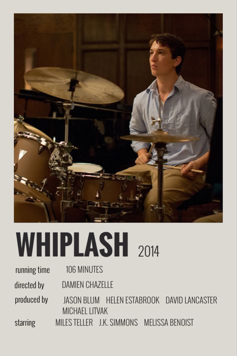 Whiplash Movie, Damien Chazelle, Iconic Movie Posters, Movie Card, Film Posters Minimalist, Polaroid Poster, Film Posters Vintage, Movie Poster Wall, Movie Covers