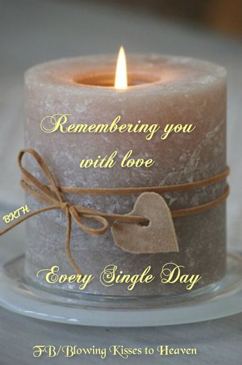 Keeping a candle lit in memory of my Angel in Heaven Miss Mom, Mom In Heaven, Loved One In Heaven, Miss My Mom, Miss You Dad, Birthday In Heaven, Decoration Shabby, Miss You Mom, Heaven Quotes