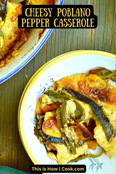 Stuffed Poblano Peppers Cream Cheese, Canning Poblano Peppers, Poblano Pepper Casserole, Simple Cheese Sauce, Fiesta Food, Poblano Peppers Recipes, Latin Dishes, Pepper Casserole, Poblano Pepper