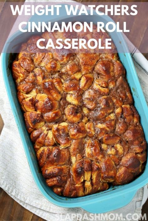 Weight Watchers Casserole, Weight Watcher Desserts, Cinnamon Roll Casserole, Weight Watchers Recipes Desserts, Weight Watchers Breakfast, Ww Desserts, Weight Watchers Desserts, Weight Watchers Diet, Smart Points