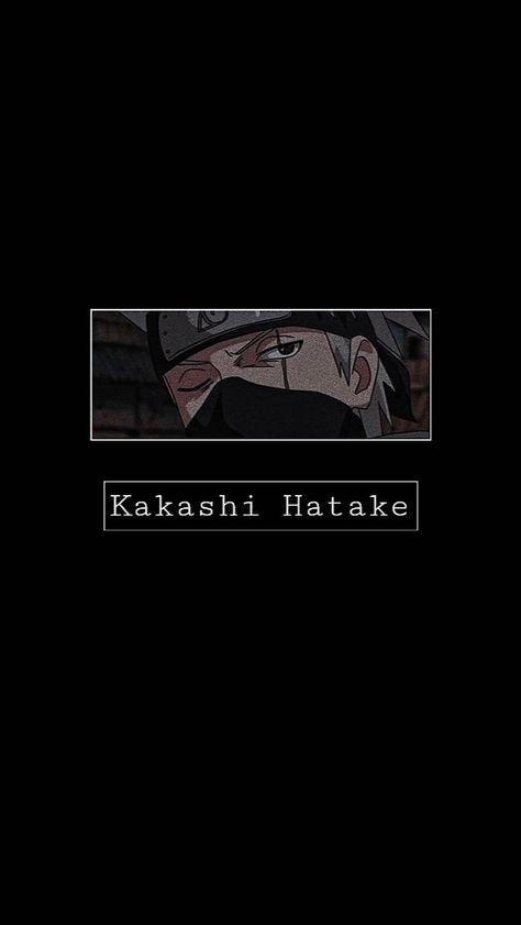 Какаши Хатаке, Какаси Хатаке, kakashi Hatake, обои на телефон, аниме, аниме обои, наруто, Какаши, Какаси, обои на телефон Kakashi Black Wallpaper, Kakashi Hatake Quotes Wallpaper, Kakashi Hatake Lockscreen, Kakashi Wallpaper Dark, Kakashi Wallpaper Aesthetic, Kakashi Aesthetic, Kakashi Hatake Wallpapers, Hatake Clan, Kakashi Wallpaper