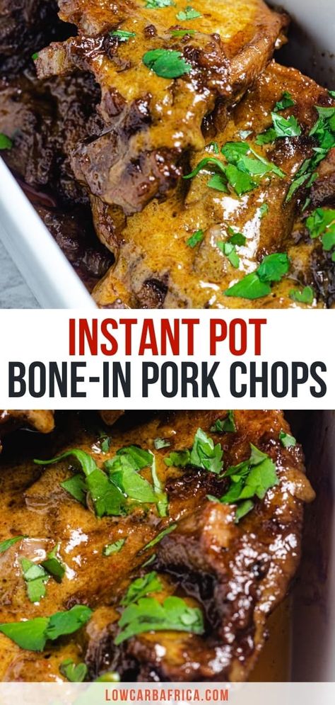 This Instant Pot Bone-in Pork Chops recipe is destined to be one of your favorite dinners. Heavy cream, beef stock, and aromatic spices come together to make a creamy and delicious dish! #instantpot #easydinners #porkchops #ketodinner | Lowcarbafrica.com Pork Chops In Instant Pot Bone In, Instapot Bone In Pork Chops, Instant Pot Bone In Pork Chops, Instant Pot Pork Chops Bone In, Pork Chops Low Carb, Instapot Pork Chops, Keri Soup, Bone In Pork Chops, Instant Pot Pork Chops