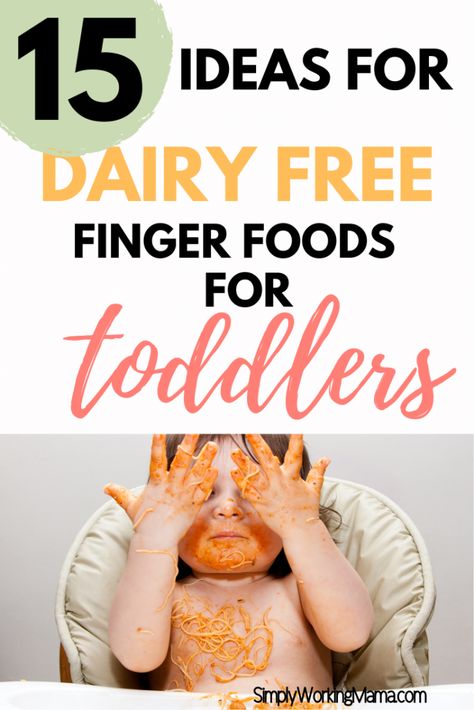 Dairy Free Foods For Kids, Blw Dairy Free, Dairy Free Meals For Toddlers, Dairy Free Snacks For Toddlers, Toddler Dairy Free Meals, Dairy Free Toddler Recipes, Dairy Free Toddler Lunch, Dairy Free Baby Snacks, Dairy And Egg Free Recipes For Kids