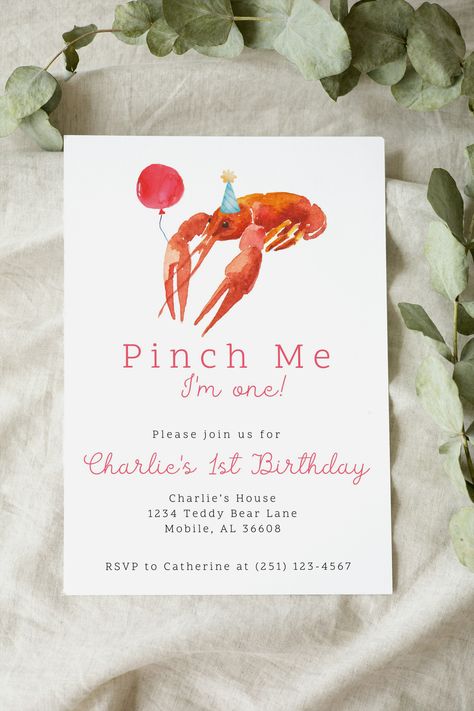 Pinch Me Im One Crawfish Birthday, Crawfish First Birthday Party, Funny 1st Birthday Theme, If You Aint First Your Last 1st Birthday, Crawfish Birthday Party, Crawfish Birthday, First Birthday Theme, Baby First Birthday Themes, Baby Birthday Themes