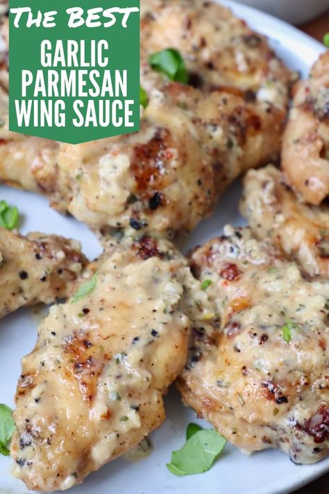 garlic parmesan grilled chicken wings on a plate Garlic Parmesean Wings, Chicken Wings Sauce, Parmesan Wing Sauce, Chicken Wing Sauce Recipes, The Best Chicken Wings, Wing Sauces, Wings Sauce, Garlic Sauce For Chicken, Creamy Garlic Parmesan Sauce