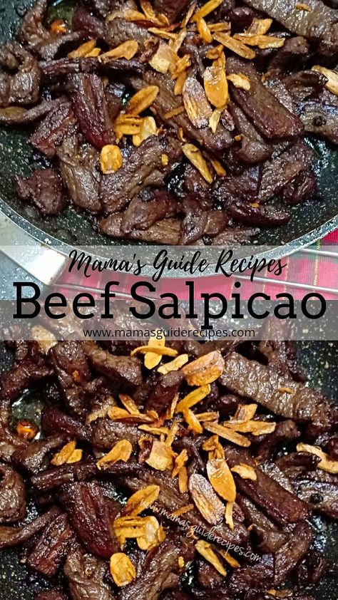 Beef Salpicao Recipe, Salpicao Recipe, Embutido Recipe, Caldereta Recipe, Kris Aquino, Tasty Beef Stew, Buttered Vegetables, Pinoy Recipes, Filipino Foods