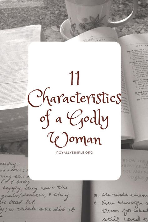 11 characteristics of a godly woman Woman Of God Characteristics, Characteristics Of A Godly Woman, List Of Qualities, Characteristics Of God, Proverbs Woman, Genesis 11, Journals Ideas, Bible Journals, Womens Ministry