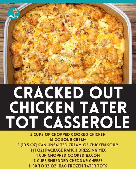 Cracked Out Chicken Tater Tot Casserole, Hamburger And Tater Tot Casserole, Tater Tot Casserole Chicken, Tater Tot Recipe, Cracked Out Chicken, Tot Recipes, Chicken Tater Tot Casserole, Cracked Out, Tater Tot Recipes