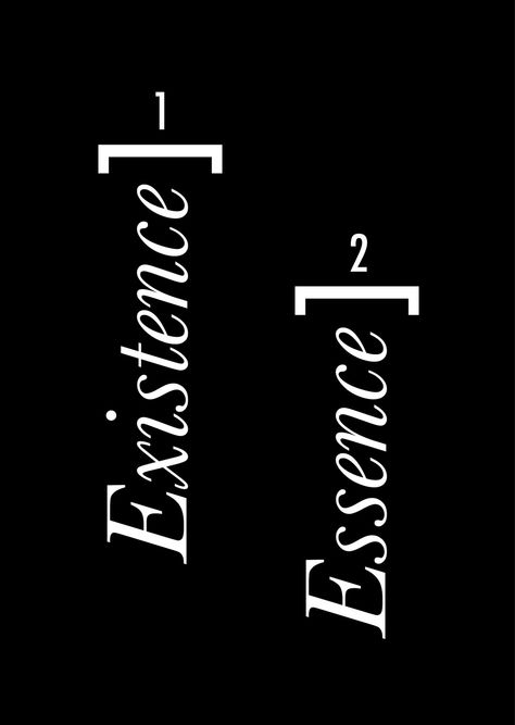 Existence precedes essence. See Jean Paul Sartre's "Existentialism is a Humanism" Existence Precedes Essence, Existentialism Philosophy, Existential Therapy, Philosophical Questions, Agree To Disagree, O Words, Jean Paul Sartre, Root Words, Art Things