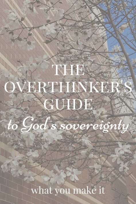 God's Sovereignty, The Overthinker, Over Thinking Quotes, Die To Self, Bible Resources, Minnetonka Moccasins, Study Inspo, Raise Your Hand If, Biblical Inspiration