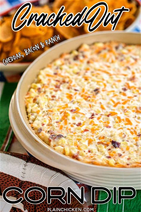 Cracked Out Corn Dip, Corn Dip Recipe, Bacon Ranch Dip, Corn Cream, Cracked Out, Baked Dips, Corn Dip Recipes, Baked Corn, Corn Dip