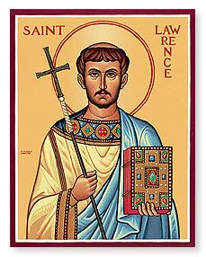 Feast of St. Lawrence; Christian Religious Observance; August 10; Roman deacon; martyred by roasting. Patron saint of cooks, protector of vineyards, and invoked against rheumatism and fire. The Saint Lawrence River is named for him. St Lawrence Martyr, Monastery Icons, Saint Lawrence, St Lawrence, Valerian, Religious Icons, John The Baptist, San Lorenzo, Catholic Art