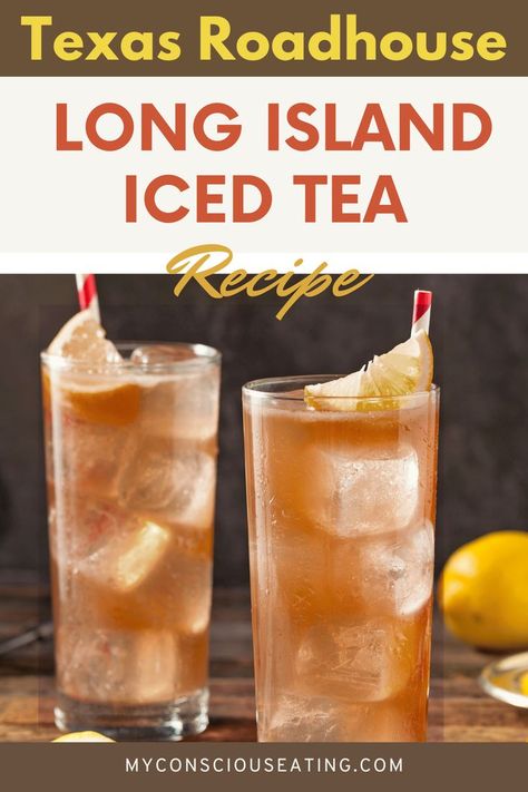 Texas Roadhouse Long Island Iced Tea filling a glass Long Island Iced Tea Recipe, Copycat Texas Roadhouse, Iced Tea Recipe, Drink Syrups, Sugarcane Juice, Gin Lemon, Iced Tea Recipes, Long Island Iced Tea, Texas Roadhouse