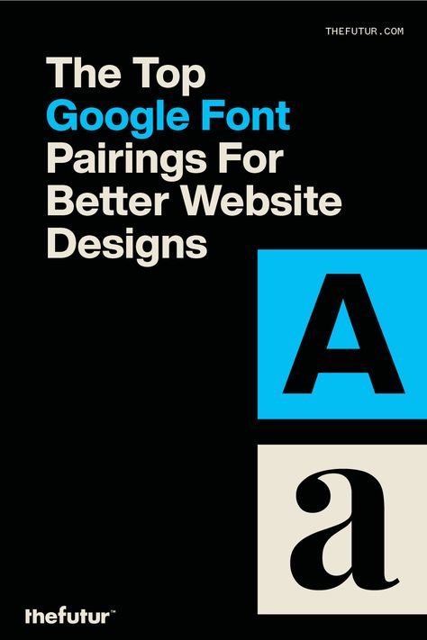 Best Google Fonts For Website, Two Fonts Combination, Google Font Pairings Web Design, Google Fonts Combinations, Adobe Font Pairings, Font Hierarchy, Website Fonts Typography, Font Pairing Ideas, Best Google Fonts