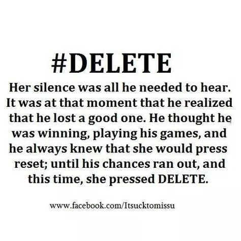 2018 is almost done so this is reposted for all the ladies that have that man that can't recognize a good thing when its staring him in the face. You deserve better ladies so give them one chance and tell him "either get your life together or your gonna watch me walk right out of your life". If he is incapable of giving you everything you deserve, and keeps treating you like crap then don't keep giving him chances, you treat people how to treat you, so don't press pause, press DELETE. Treat People Quotes, Deserve Better Quotes, Chance Quotes, Dont Deserve You, Bad Quotes, Love Breakup, The Minds Journal, Minds Journal, You Deserve Better