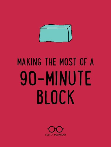 Whether you're brand-new to block scheduling or you've been doing it for years, these strategies will have you handling those 90 minutes like a boss.