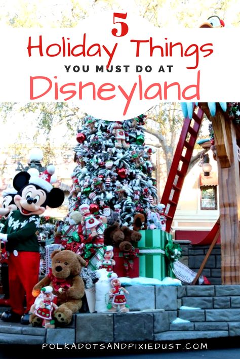 Head to Disneyland for these 5 must do things during the holidays! All our favorite Disney Christmas Things to do.  #disneylandchristmas #disneyland #polkadotpixies Disneyland Christmas Photos, Disneyland Christmas 2022, Disneyland Christmas 2023, Disneyland During Christmas, Disneyland Outfits Winter Christmas, Disneyland Outfits Christmas, Disneyland Christmas Aesthetic, Disneyland In December, Christmas In Disneyland