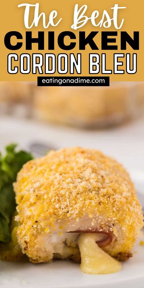 Best Chicken Cordon Bleu Recipe, Baked Chicken Cordon Bleu, Easy Chicken Cordon Bleu, Baked Chicken Recipes Oven, Cordon Bleu Recipe, Chicken Cordon Bleu Recipe, Cordon Blue, Chicken Cordon Bleu Casserole, Chicken Crockpot Recipes Easy