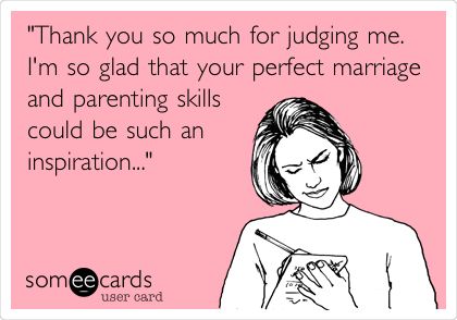 HYPOCRITE toxic mothers & grandmothers Judgemental People Quotes, Judgemental People, Judge Quotes, Bad Parenting Quotes, Positive Parenting Quotes, Mom Life Quotes, Perfect Marriage, Parenting Skills, Truth Hurts