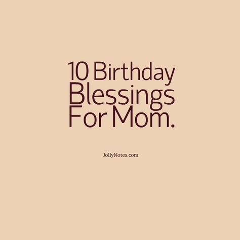 Happy Birthday Mom Quotes, Mom Birthday Quotes, Christian Birthday, 10 Birthday, Quotes Christian, Birthday Mom, Birthday Blessings, Happy Birthday Mom, 70th Birthday