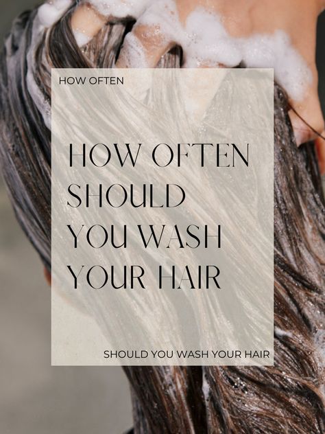 Read more to find out how often to wash your hair based on your hair type Should I Wash My Hair, Wash My Hair, Cleansing Shampoo, Monat Hair, Volumizing Shampoo, Scalp Health, Oil Treatments, Common Questions, Frizzy Hair