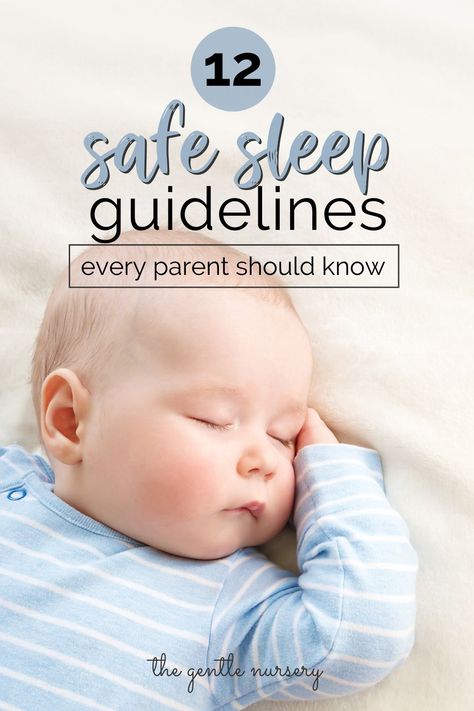 Safe Sleep for Babies: 12 Guidelines All Parents Need to Know Baby Sleep Consultant, Newborn Sleep Schedule, Baby Sleep Schedule, Sleep Training Baby, Sleep Consultant, Gentle Baby, Baby To Sleep, Sleep Tips, Baby Sleep Problems