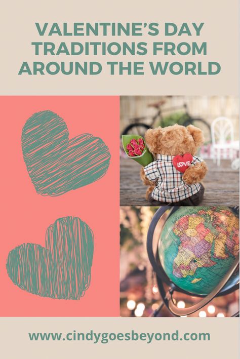 Love Around The World, Valentine Traditions, Valentines Day Traditions, Valentine’s Day Traditions, Valentines Traditions, Valentine Traditions For Kids, Valentines Day History, Valentine History, First Day Of Work